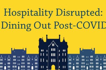 Hospitality Disrupted: Dining Out Post-COVID