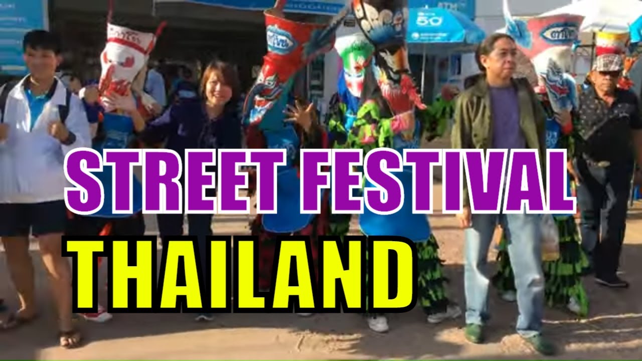 Street Festival In Thailand, notting hill carnival italy street food cosplay street food festival Street Festival In Thailand, notting hill carnival italy street food cosplay street food festival