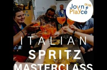 JPOA #10   ITALIAN SPRITZ MASTERCLASS