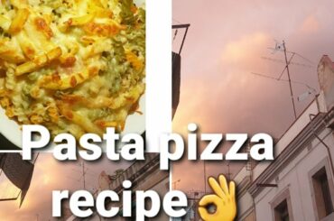 Pasta pizza  recipe||Amazing weather||Cheese  pasta pizza||Italian food
