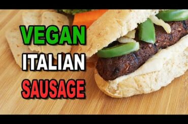 Best Vegan Italian Sausage | Easy Homemade Recipe