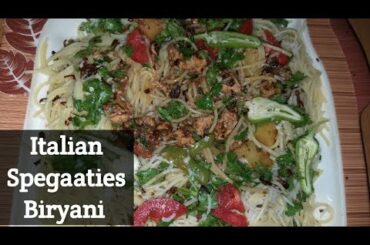 Italian Spegaaties Biryani | Italian Biryani | Tasty Dish | Homemade | Farida's Kitchen