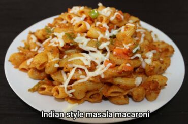 Indian style masala pasta recipe | Masala macaroni | Vegetable pasta | Indo-Italian pasta recipe
