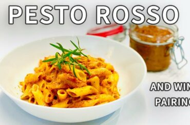 How to make easy Pesto Rosso with wine pairing