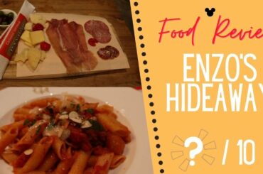 R&T| ENZO'S HIDEAWAY | DISNEY DINING REVIEW