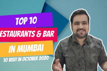 Top 10 Restaurants & Bar in Mumbai | October 2020