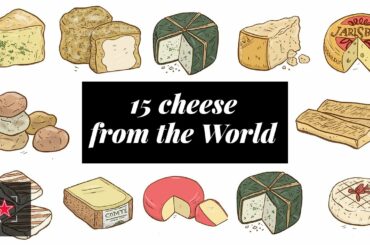 15 Cheeses from Around the World - Foodie Doodles | Fine Dining Lovers