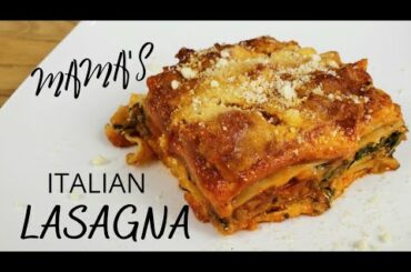 MAMA'S ITALIAN LASAGNA with Italian sausage, homemade sauce, & 3 cheeses | ultimate comfort food |