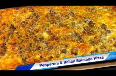 Pepperoni & Italian Sausage Pizza