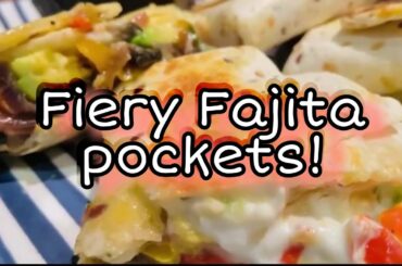 Best Fiery Fajita pockets for lunch or dinner| Italian food| healthy|   here’s how | Melbaskie