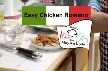 Best Easy Chicken Romano with Mary Ann | Easy Delicious