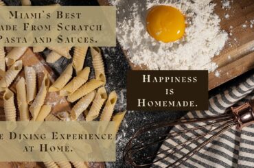 Miami's Made-From-Scratch Pasta and Sauces. Italian Delights from Voglio Di Più Pasta.