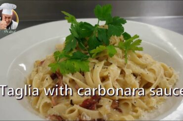 Taglia with carbonara sauce Recipe