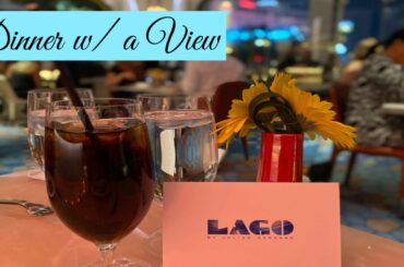 LAGO RESTAURANT AT BELLAGIO LAS VEGAS - #BestDinner with a view!