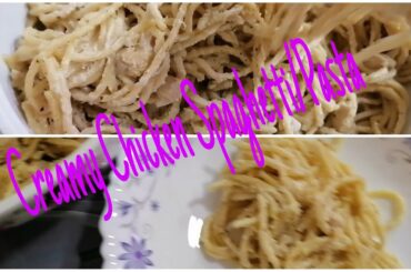 Creamy Chicken Spaghetti/Pasta | Italian Style | Mohadisa Sardar