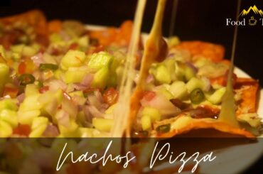 Cheesy Nachos Pizza Recipe | Tasty & Quick Snack | Food Trails