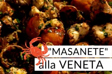 ITALIAN WAY OF COOKING CRABLETS "MASANETE ALLA VENETA" | HOME MADE COOKING