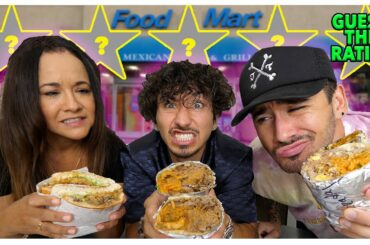 Gas Station Mexican Food (Guess The Restaurant Rating)