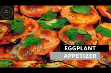 Eggplant Appetizer | Easy, spiced up Italian appetizer recipe
