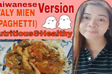 HOW TO COOK ITALY MIEN (SPAGHETTI / TAIWANESE CALLED ITALY MIEN)