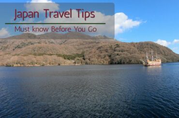 Japan Travel Tips | 2020