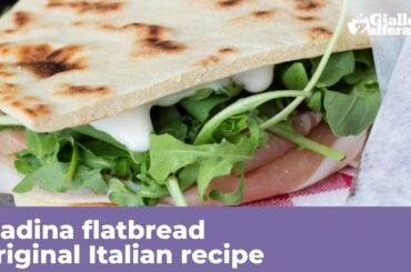 PIADINA FLATBREAD - Original Italian recipe