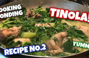 TINOLA ITALIAN STYLE | COOKING BONDING RECIPE NO.2