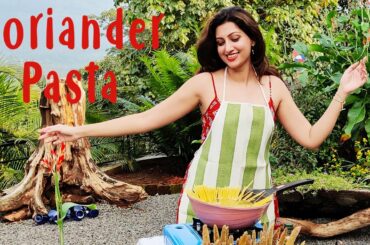 Hamsa Nandini's Weekend Getaway In The Mountains | Coriander Aglio Olio Recipe | Spaghetti Alio Olio