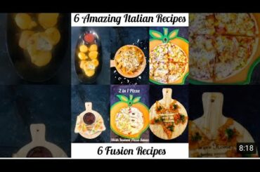 6 Amazing Indo Italian Recipes|Italian Recipes|FusionRecipes|Indian Recipes|Pizza and Pasta Recipes