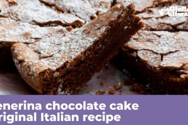 TENERINA CHOCOLATE CAKE - Original Italian recipe
