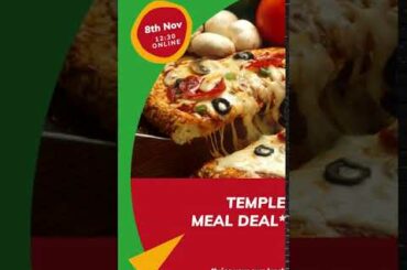 Temple Meal Deal - 8th Nov