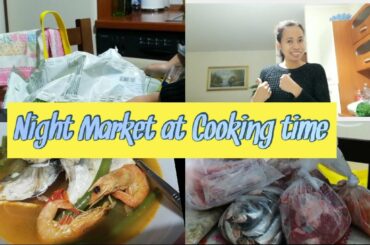 Night Market and Cooking time/Pinay ofw in Italy