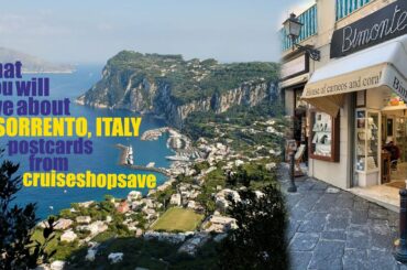What you will love about Sorrento Italy. Postcards from Cruise Shop Save