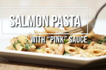 Salmon pasta with "pink" sauce recipe. Italian salmon pasta with cream and tomato. Quick and easy