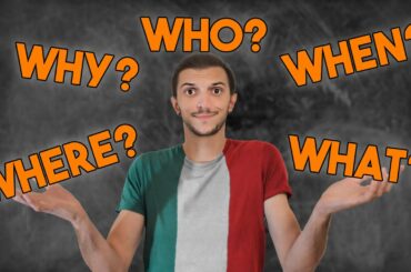 Learn Italian QUESTION WORDS!