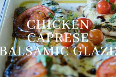 Chicken Caprese Balsamic Glaze Recipe