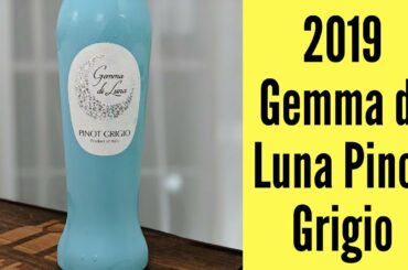 2019 Gemma di Luna Pinot Grigio Wine Review
