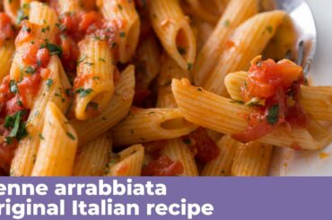PENNE ARRABBIATA - Original Italian recipe