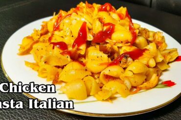 chicken pasta recipes italian | chicken pasta recipe italian easy | spicy chicken pasta recipes