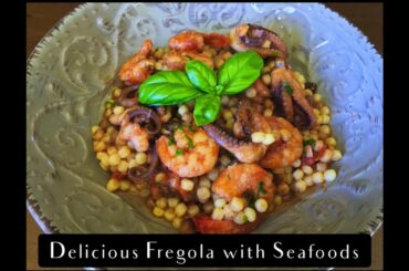 Fregola with Seafoods | Sardinian Pasta | Easy Cook | Italian Recipe