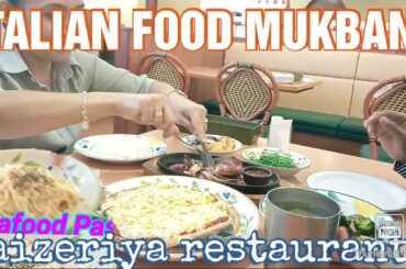 ITALIAN FOOD MUKBANG (SAIZERYA RESTAURANT) GIRLEY GOODVIBES