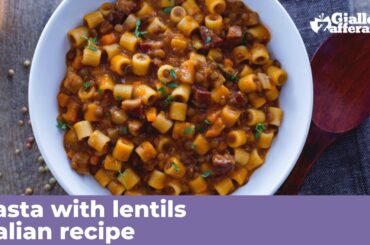 PASTA WITH LENTILS - Italian recipe