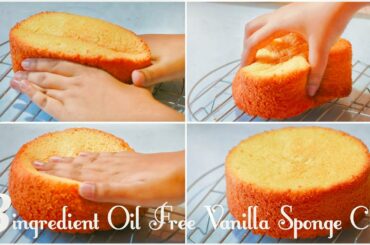 Oil Free 3 Ingredient Super Soft Italian Sponge Cake Recipe | Tea Time Cake | Vanilla Sponge Cake
