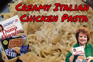 Creamed Italian Chicken Pasta | Dump Dinners