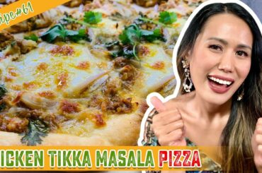 HOW TO MAKE CHICKEN TIKKA MASALA PIZZA | INDIAN-ITALIAN FUSION   You Need to Try!