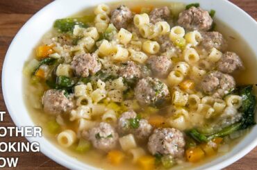 grandma's ITALIAN WEDDING SOUP (meatball soup)