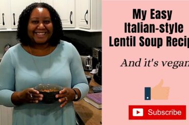 Italian-style Lentil Soup Recipe