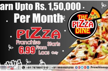 The Pizza Dine | Franchise Apply | Best Franchise Brand In India |  Food Franchise Business