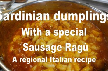 Sardinian dumplings with sausage tomato sauce. (Malloreddus). Great regional Italian recipe.
