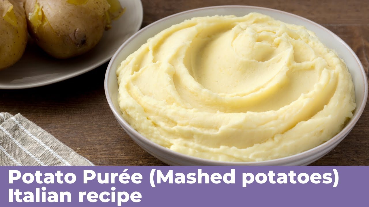 POTATO PUREE (MASHED POTATOES) – Italian recipe POTATO PUREE (MASHED POTATOES) - Italian recipe